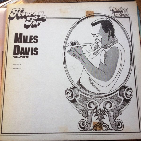 Copertina HOORAY FOR MILES DAVIS - VOL.THREE